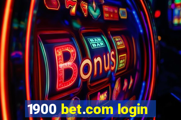 1900 bet.com login